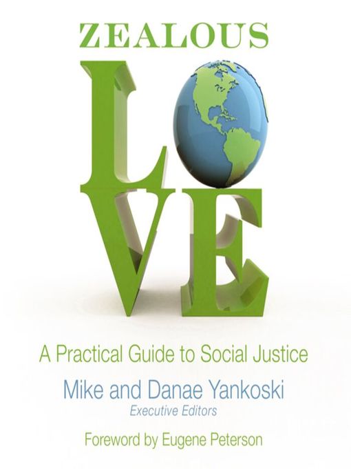 Title details for Zealous Love by Mike Yankoski - Available